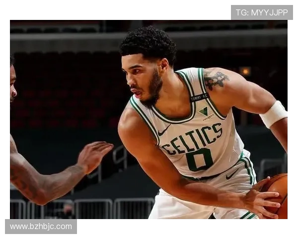 杰森塔图姆引领凯尔特人重回巅峰展现新一代超级巨星风采