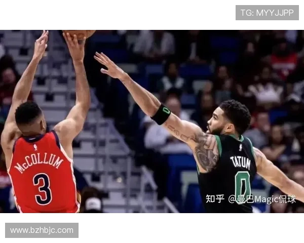 凯尔特人对阵鹈鹕精彩赛事回顾及央视直播信息分析